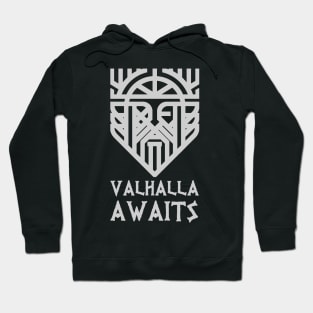 Valhalla awaits Hoodie